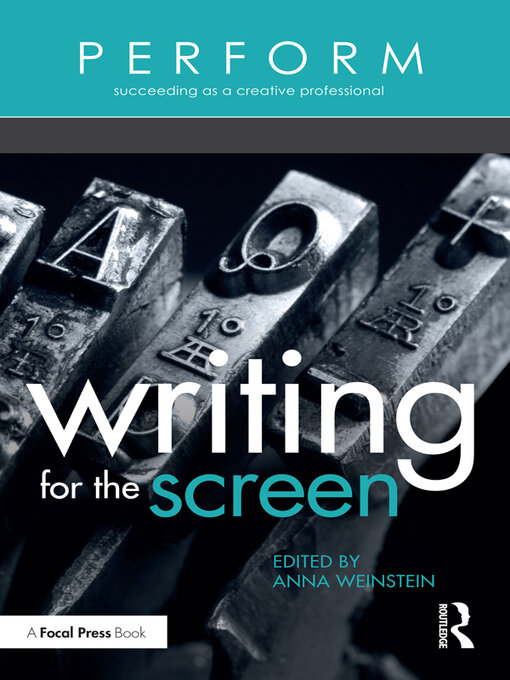 Title details for Writing for the Screen by Anna Weinstein - Available